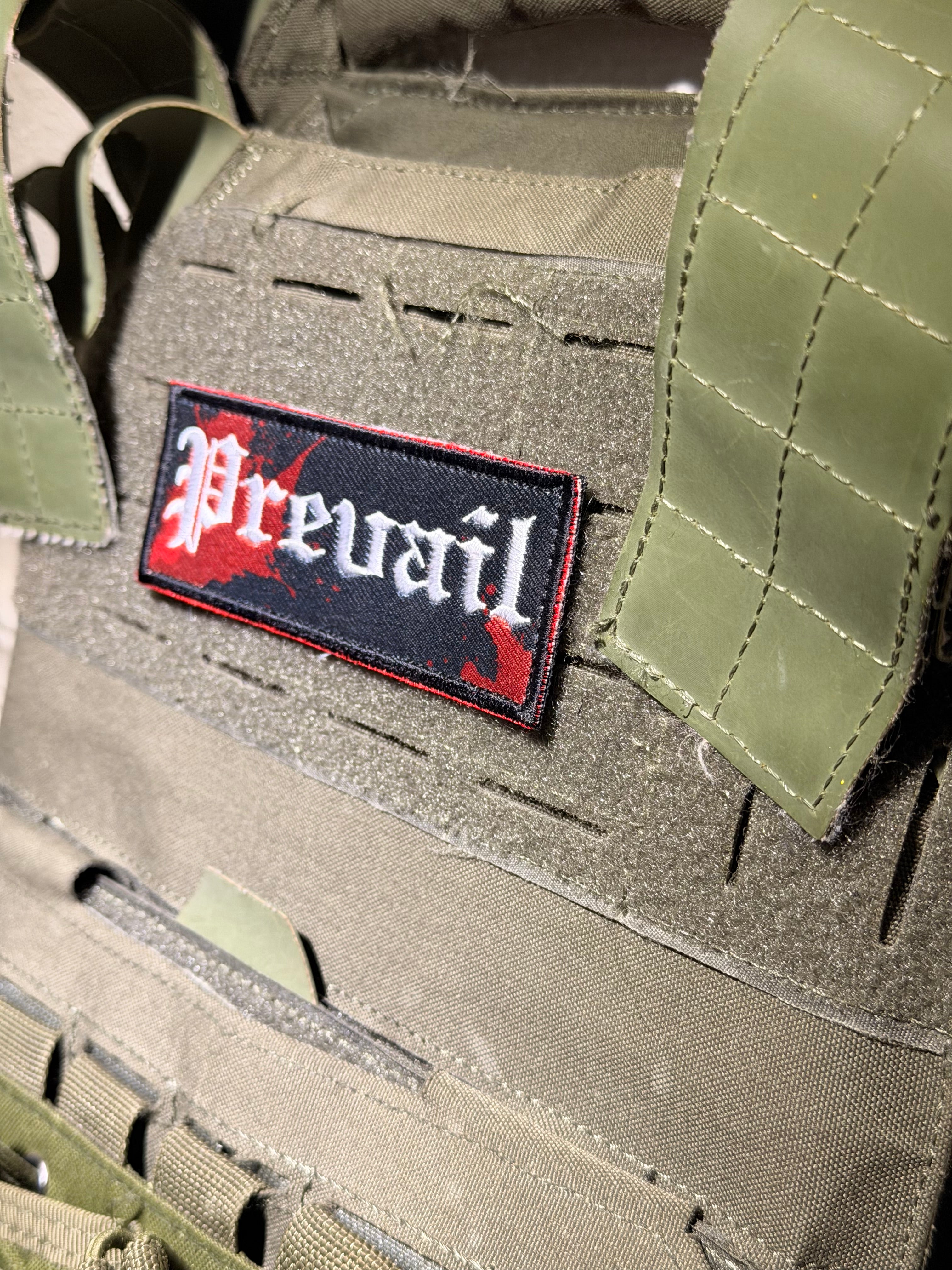 BloodShed Prevail Embroidered Morale Patch!